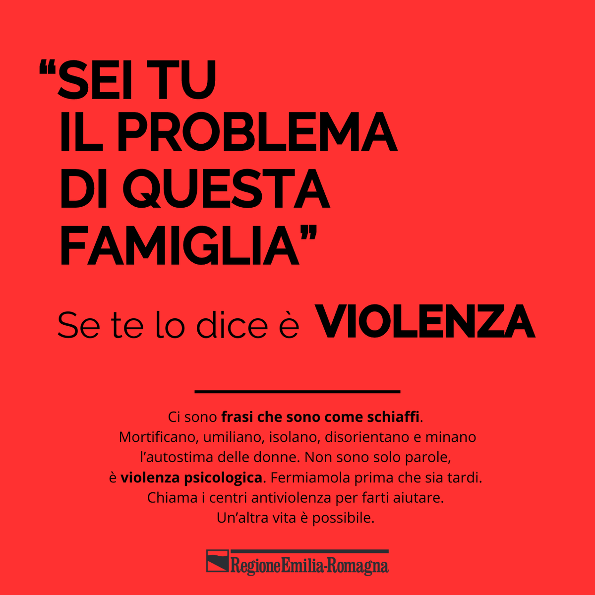 banner campagna antiviolenza "Sei tu il problema di questa famiglia" Se te lo dice è violenza